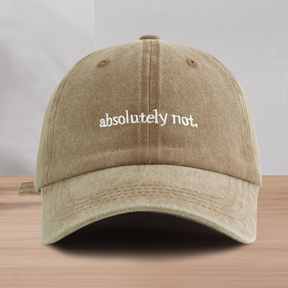 Absolutely Not Washed Cap